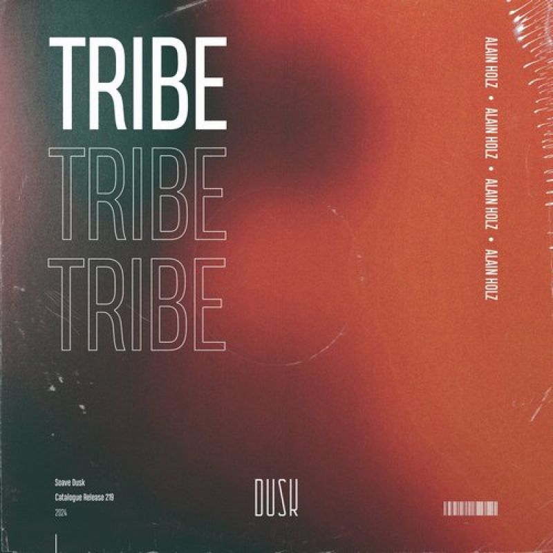 Alain Holz - Tribe (Extended Mix) [Soave Dusk]