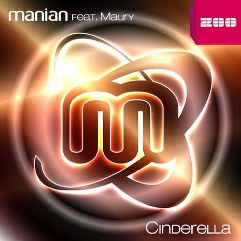 Manian feat. Maury - Cinderella (Ryan T. & Rick M. Remix)