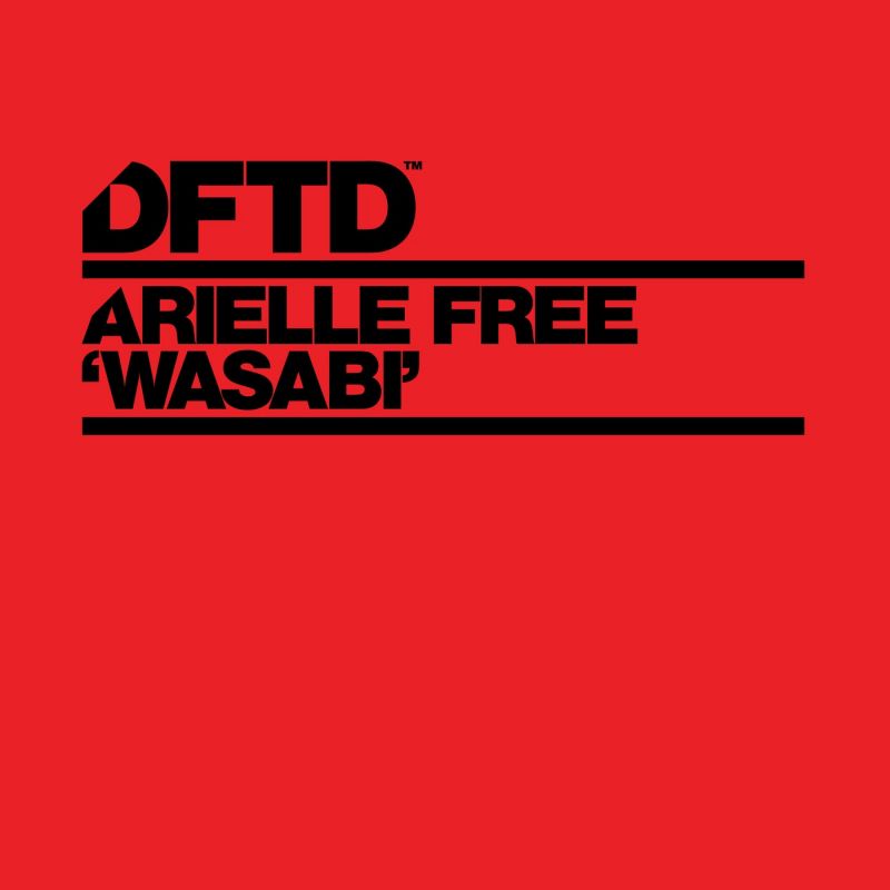 Arielle Free - Wasabi (Extended Mix) [DFTD]