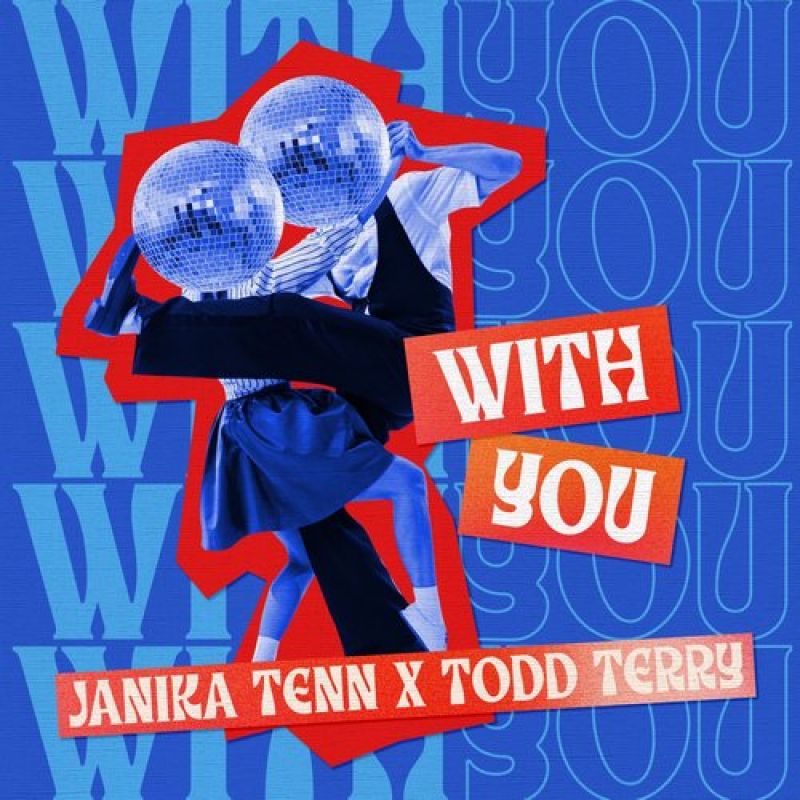 Todd Terry, Janika Tenn - With You (Extended Mix) [Perfect Havoc]