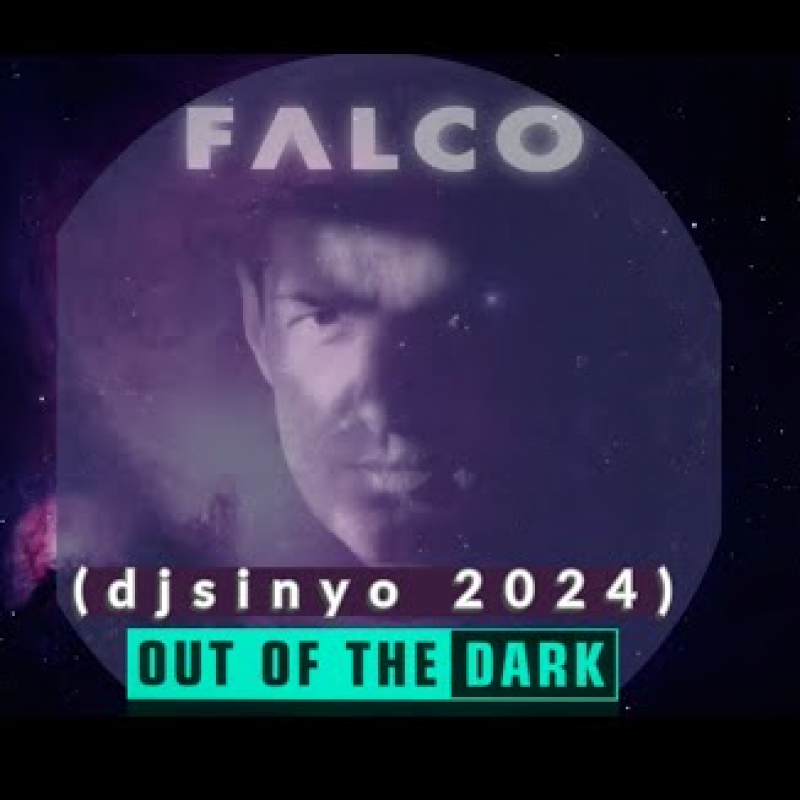 Falco - Out of the Dark (djsinyo 2024 radio mix)