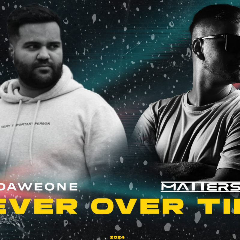 DaweOne & Matters - Never Over Time (Extended).wav