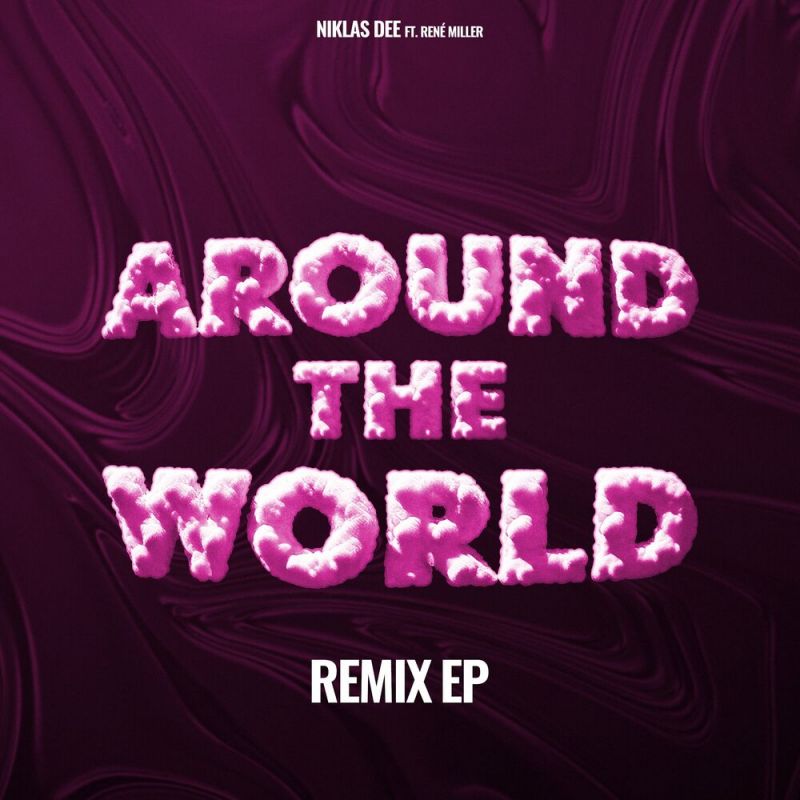 Niklas Dee Feat. Rene Miller - Around The World (Dauner Remix)