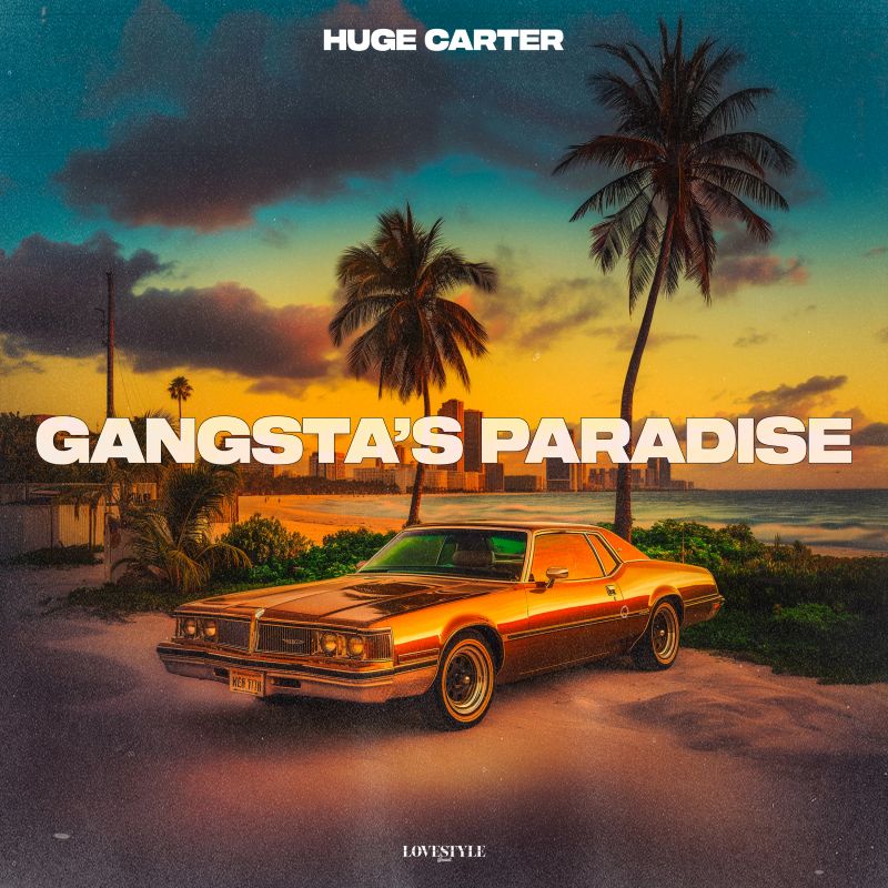 Huge Carter - Gangstas Paradise (Extended Mix)